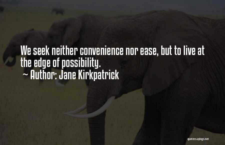 Jane Kirkpatrick Quotes 773164