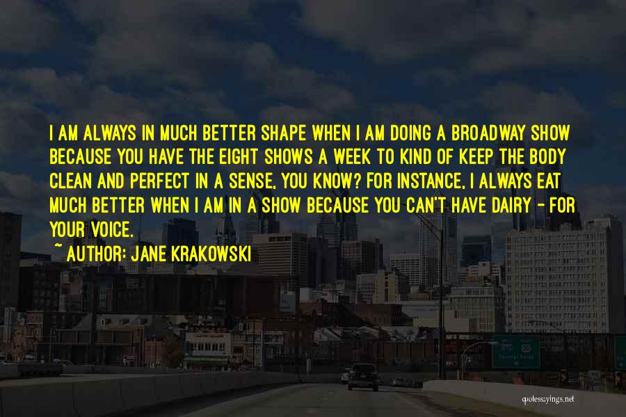 Jane Krakowski Quotes 1511282