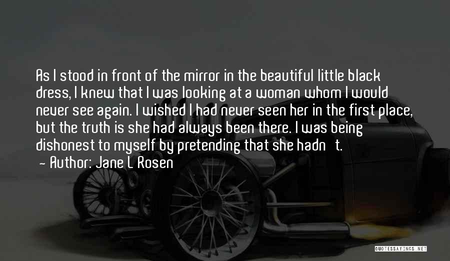 Jane L Rosen Quotes 149453