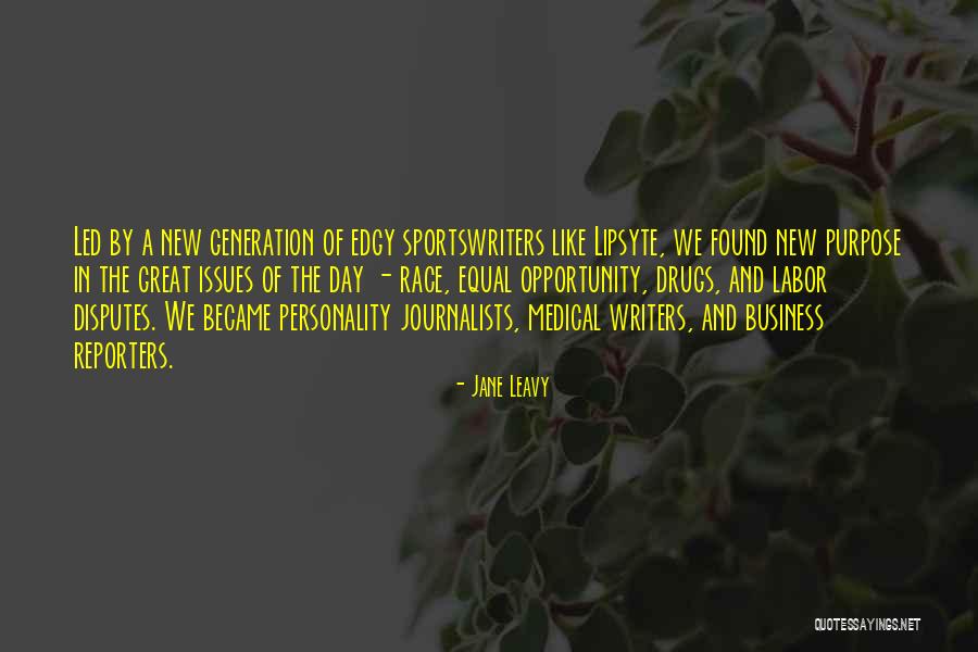 Jane Leavy Quotes 1591989 Jane Leavy Quotes 1591989