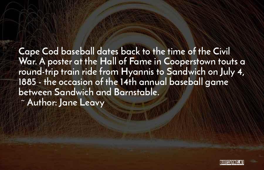 Jane Leavy Quotes 701754