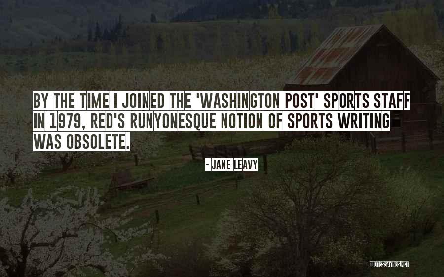 Jane Leavy Quotes 724620 Jane Leavy Quotes 724620