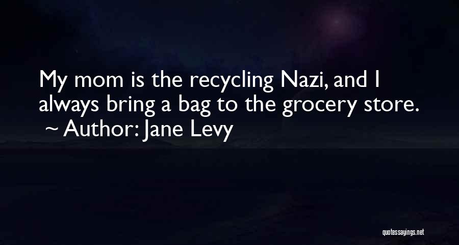 Jane Levy Quotes 471324