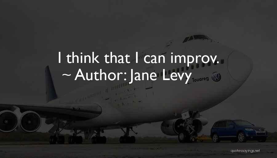 Jane Levy Quotes 556156