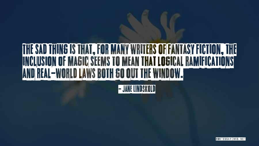 Jane Lindskold Quotes 1493207 Jane Lindskold Quotes 1493207