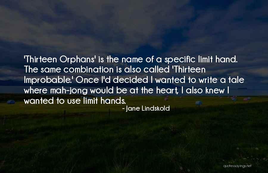 Jane Lindskold Quotes 688523