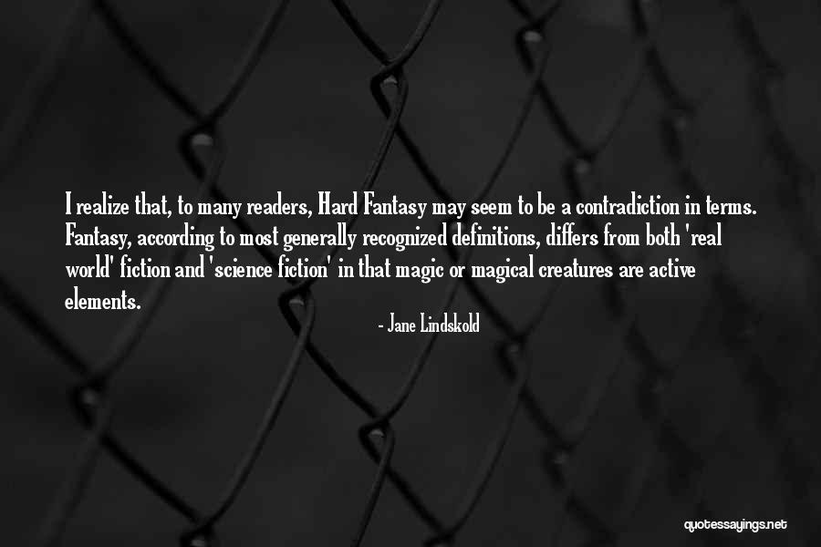 Jane Lindskold Quotes 791437 Jane Lindskold Quotes 791437