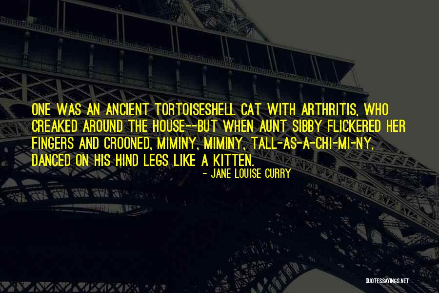 Jane Louise Curry Quotes 2066265 Jane Louise Curry Quotes 2066265
