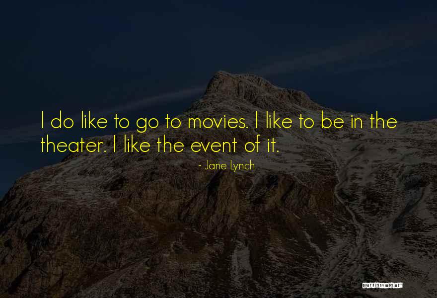 Jane Lynch Quotes 1927383 Jane Lynch Quotes 1927383