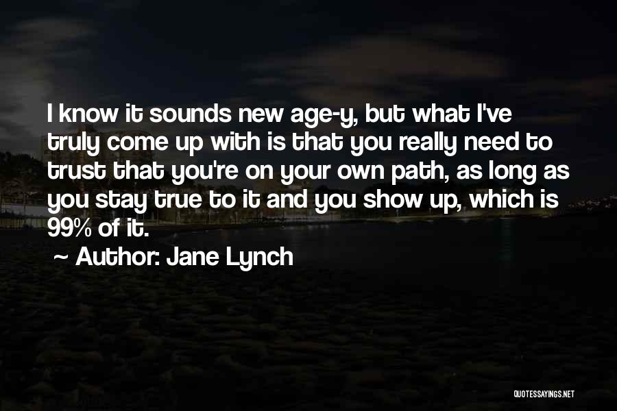 Jane Lynch Quotes 750254