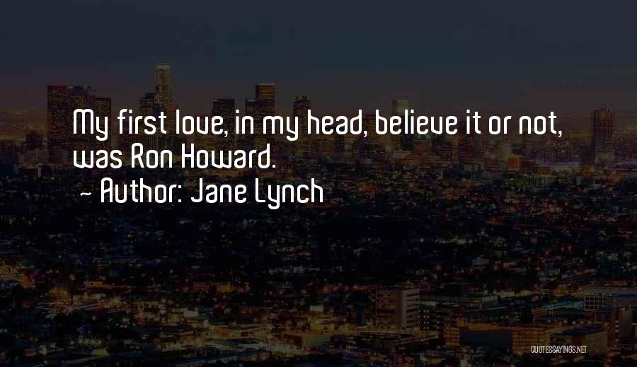 Jane Lynch Quotes 757232