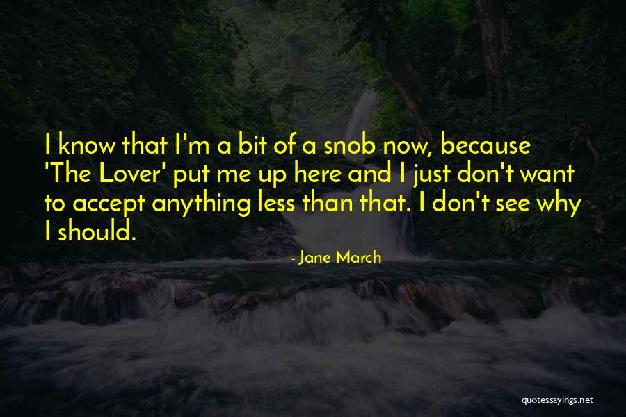 Jane March Quotes 672799 Jane March Quotes 672799