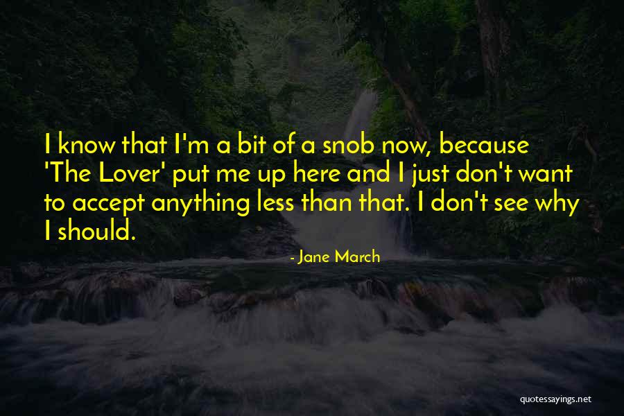 Jane March Quotes 672799