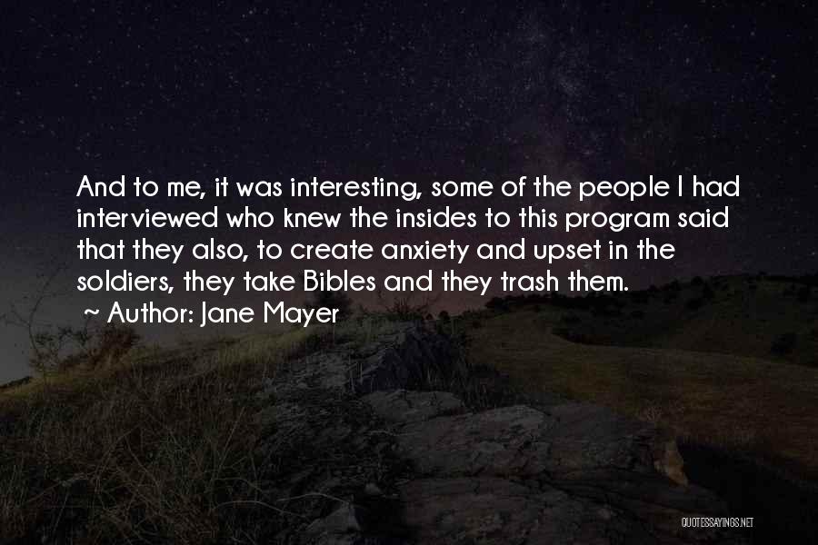 Jane Mayer Quotes 488539