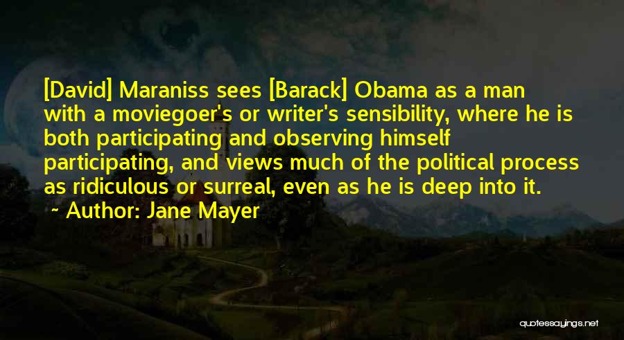 Jane Mayer Quotes 691898