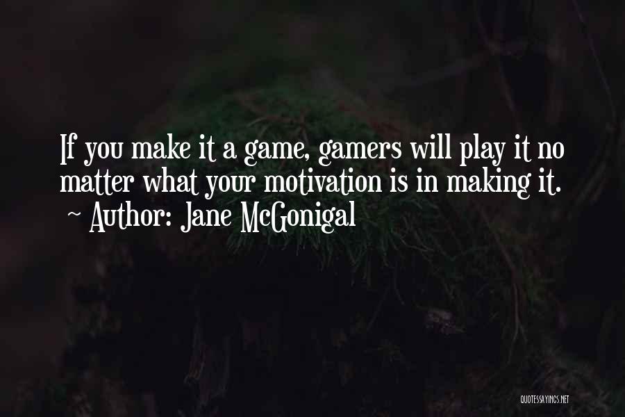 Jane McGonigal Quotes 1320831