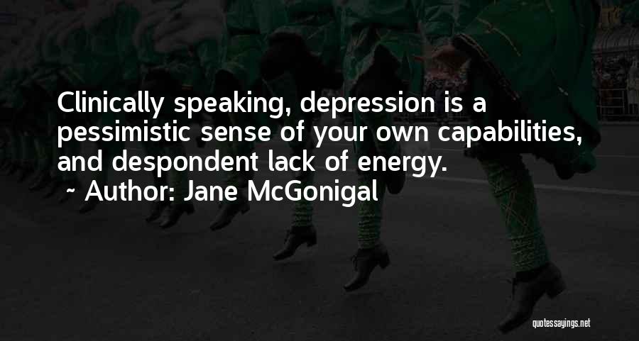 Jane McGonigal Quotes 1326491