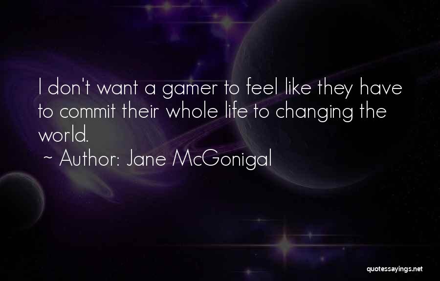 Jane McGonigal Quotes 1589293