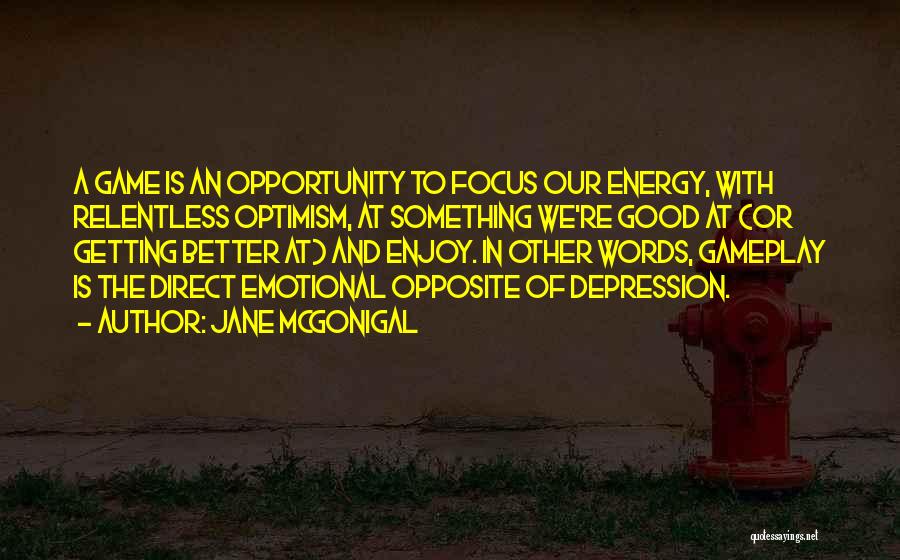 Jane McGonigal Quotes 1672544