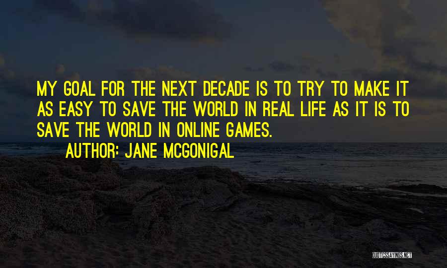 Jane McGonigal Quotes 287006