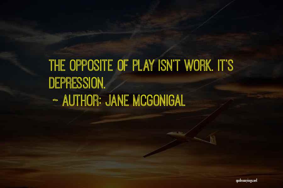 Jane McGonigal Quotes 422298