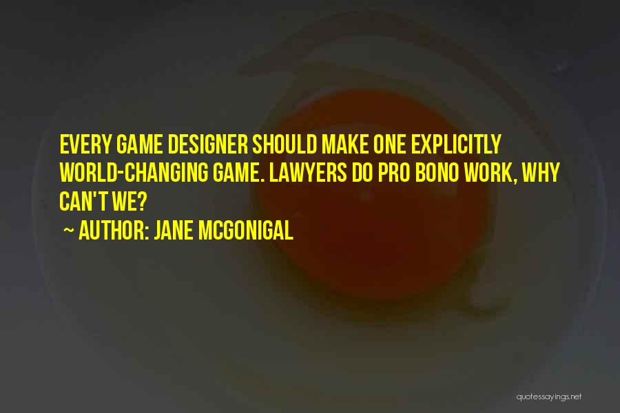 Jane McGonigal Quotes 456220
