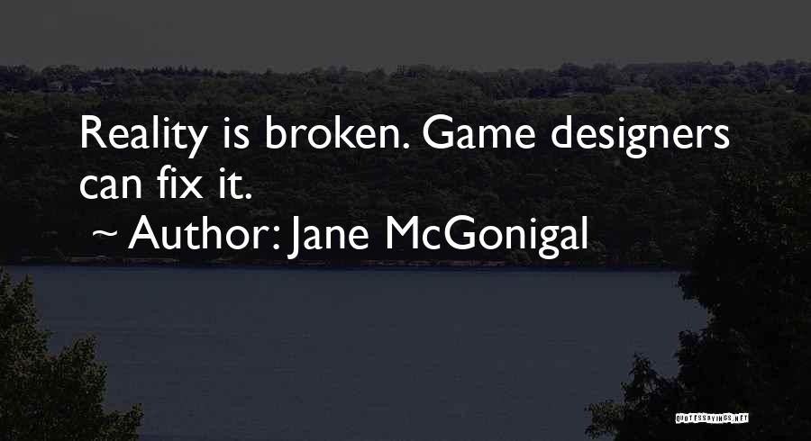 Jane McGonigal Quotes 633025