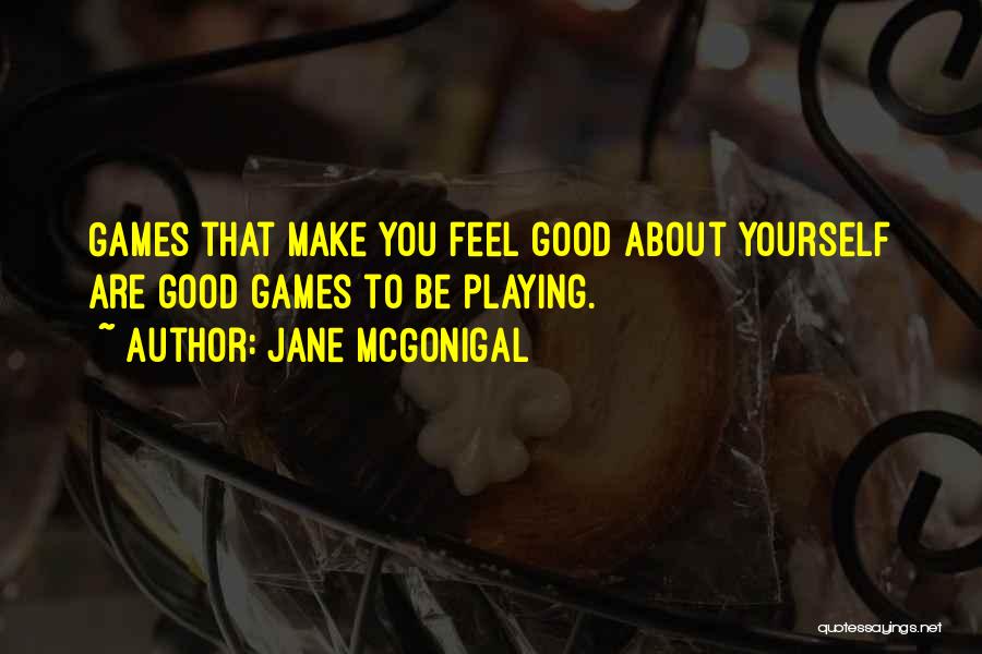 Jane McGonigal Quotes 855964