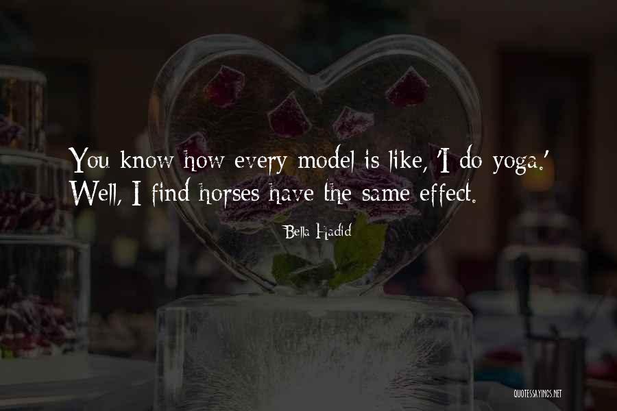 Jane Mcgrath Quotes By Bella Hadid Jane Mcgrath Quotes By Bella Hadid