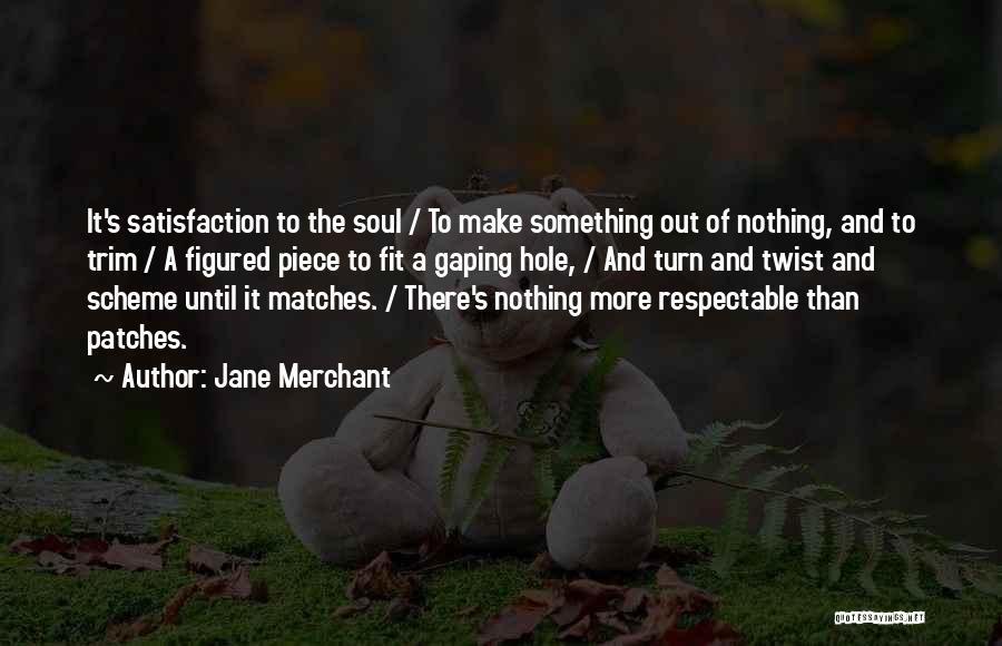 Jane Merchant Quotes 807770