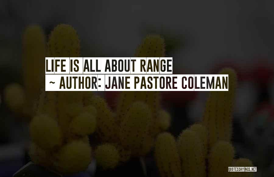 Jane Pastore Coleman Quotes 1907468
