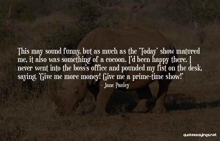 Jane Pauley Quotes 186097