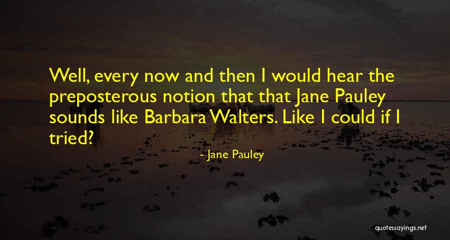 Jane Pauley Quotes 1952708