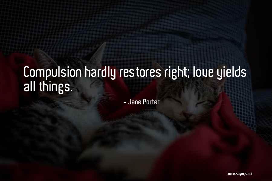 Jane Porter Quotes 1230447 Jane Porter Quotes 1230447