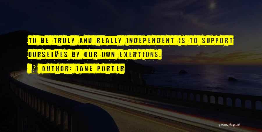 Jane Porter Quotes 1319458