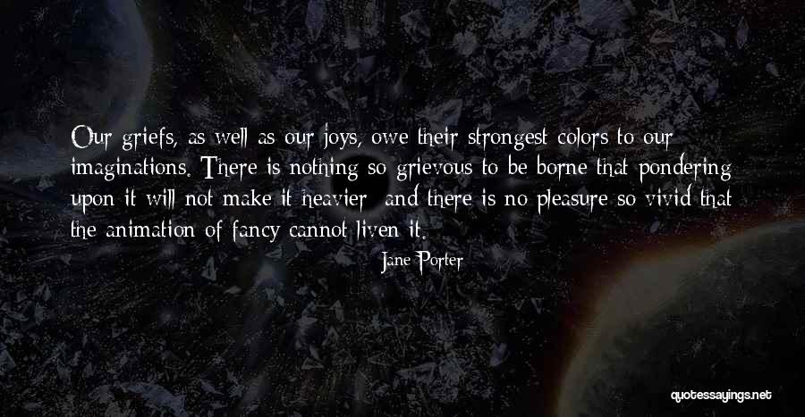 Jane Porter Quotes 1506527 Jane Porter Quotes 1506527