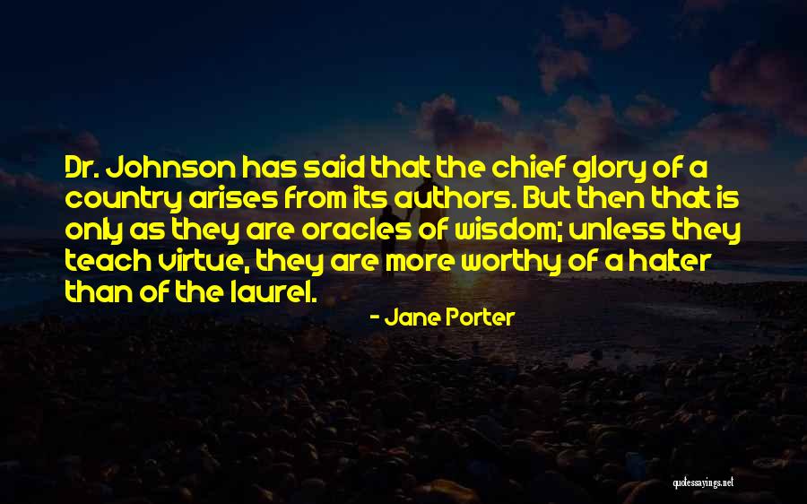 Jane Porter Quotes 1620308