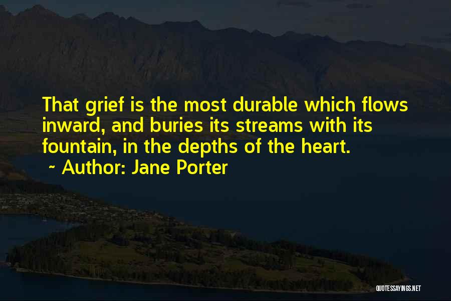 Jane Porter Quotes 1788594