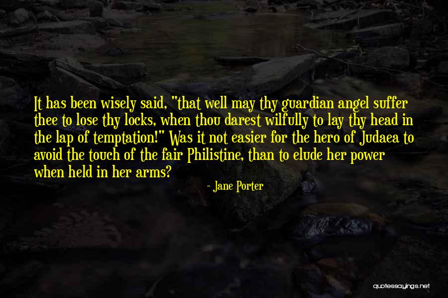 Jane Porter Quotes 1932746