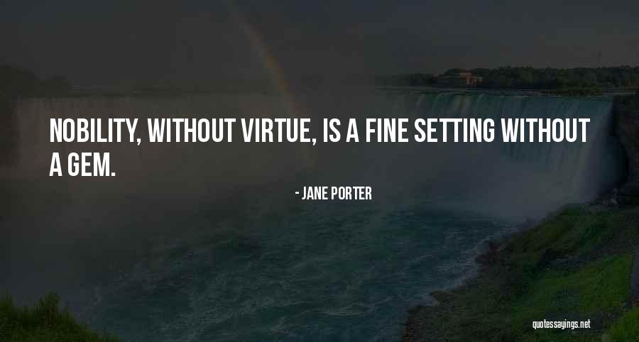 Jane Porter Quotes 525679 Jane Porter Quotes 525679