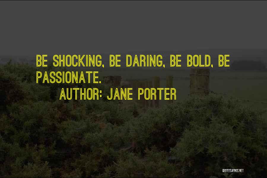 Jane Porter Quotes 648088