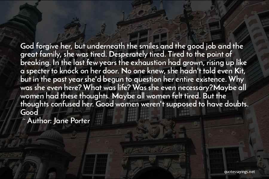 Jane Porter Quotes 867225