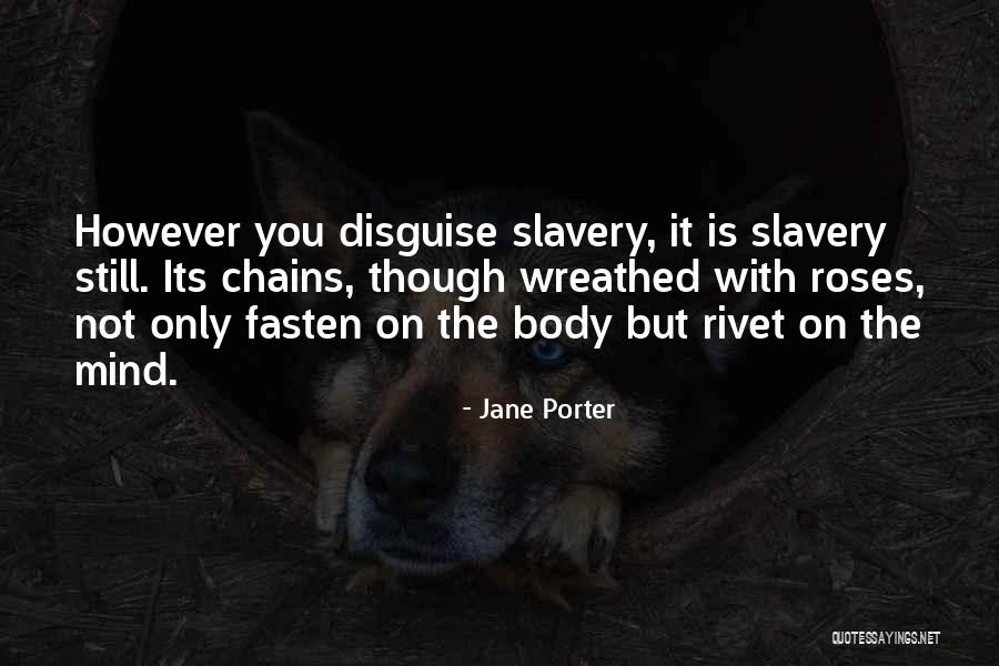 Jane Porter Quotes 921675