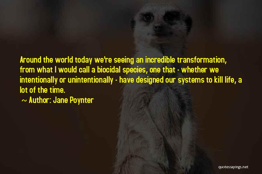 Jane Poynter Quotes 1170944