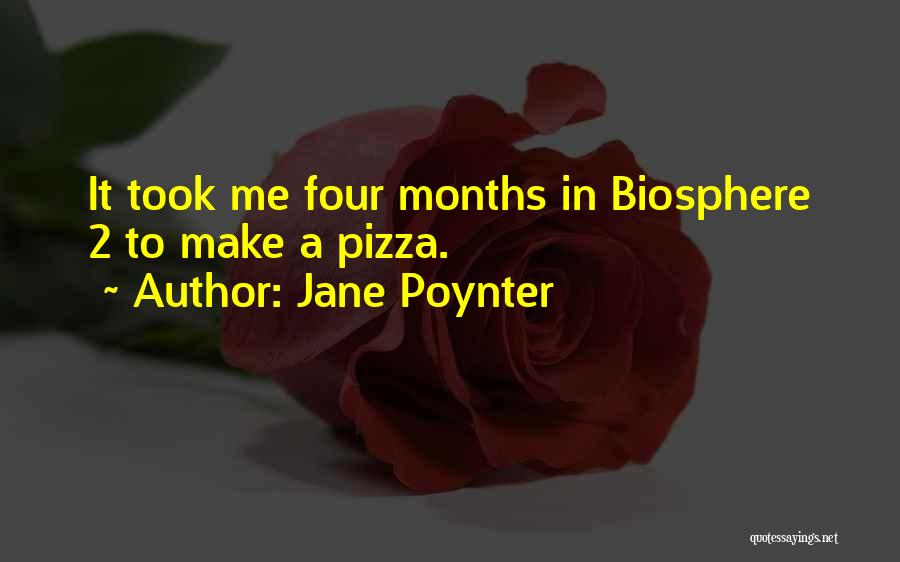 Jane Poynter Quotes 2088330