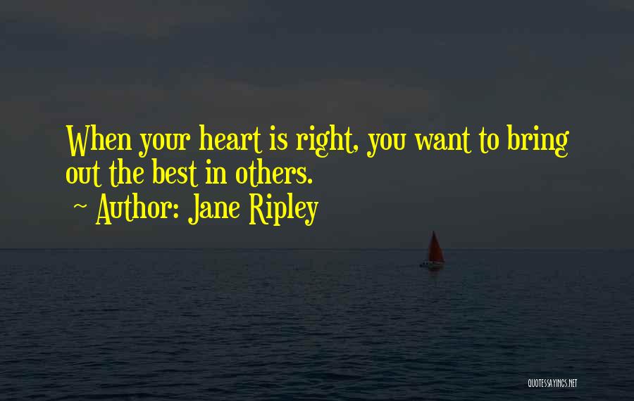 Jane Ripley Quotes 1835807