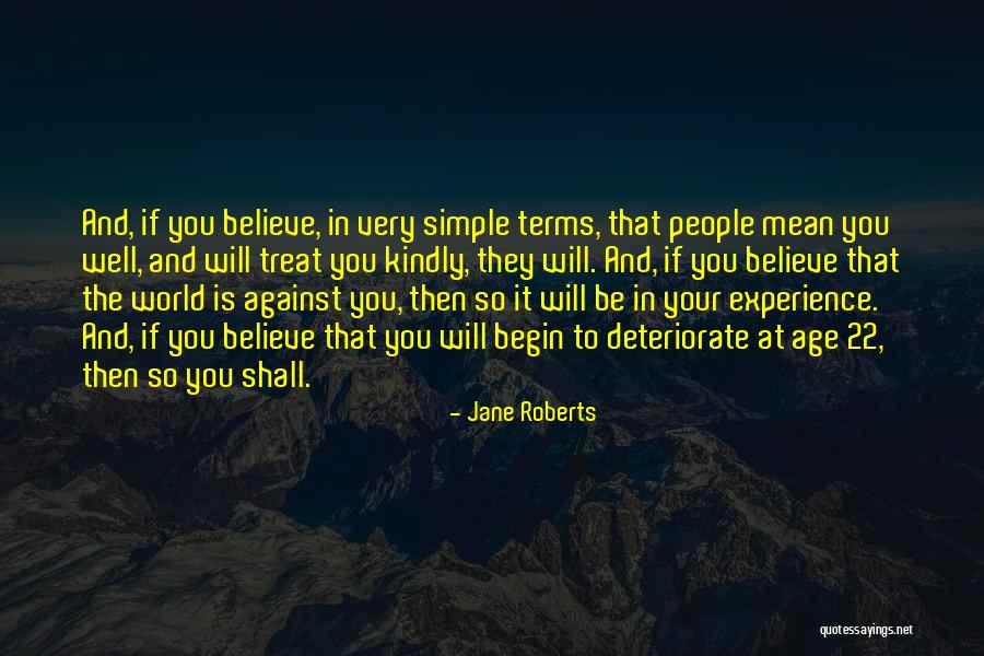 Jane Roberts Quotes 1051668 Jane Roberts Quotes 1051668