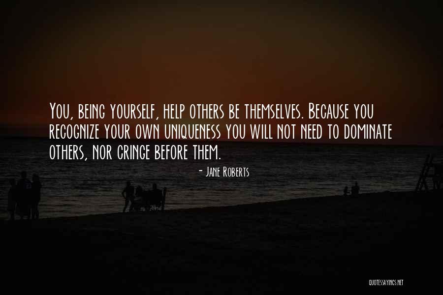 Jane Roberts Quotes 1467235 Jane Roberts Quotes 1467235