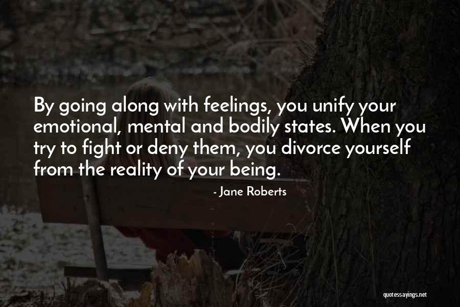 Jane Roberts Quotes 1530385 Jane Roberts Quotes 1530385