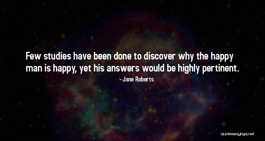 Jane Roberts Quotes 1960429 Jane Roberts Quotes 1960429